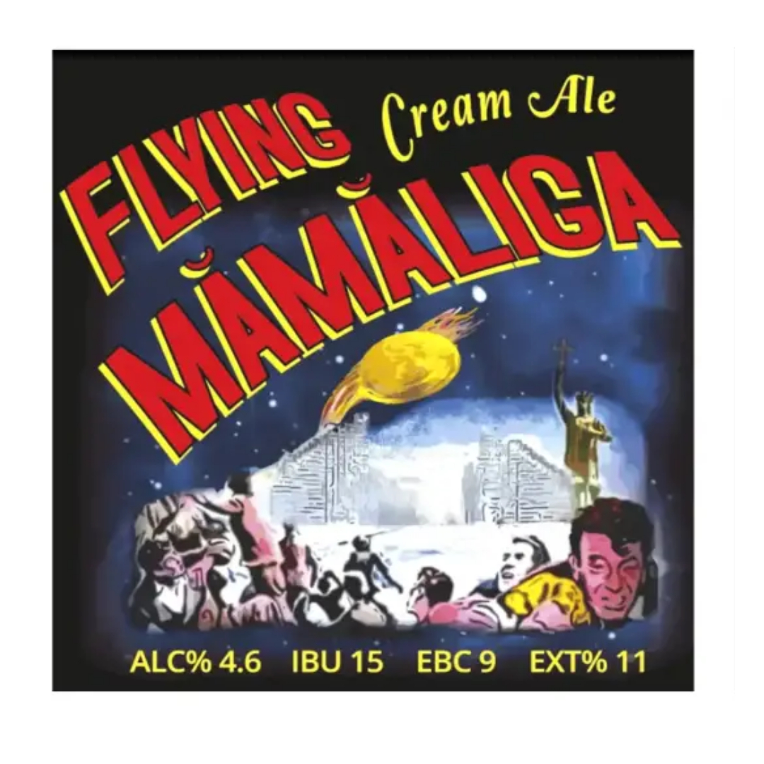 The Flying Mamaliga Cream Ale- A nice golden ale that drinks like a bit like a lager. A hint of corn sweetness.